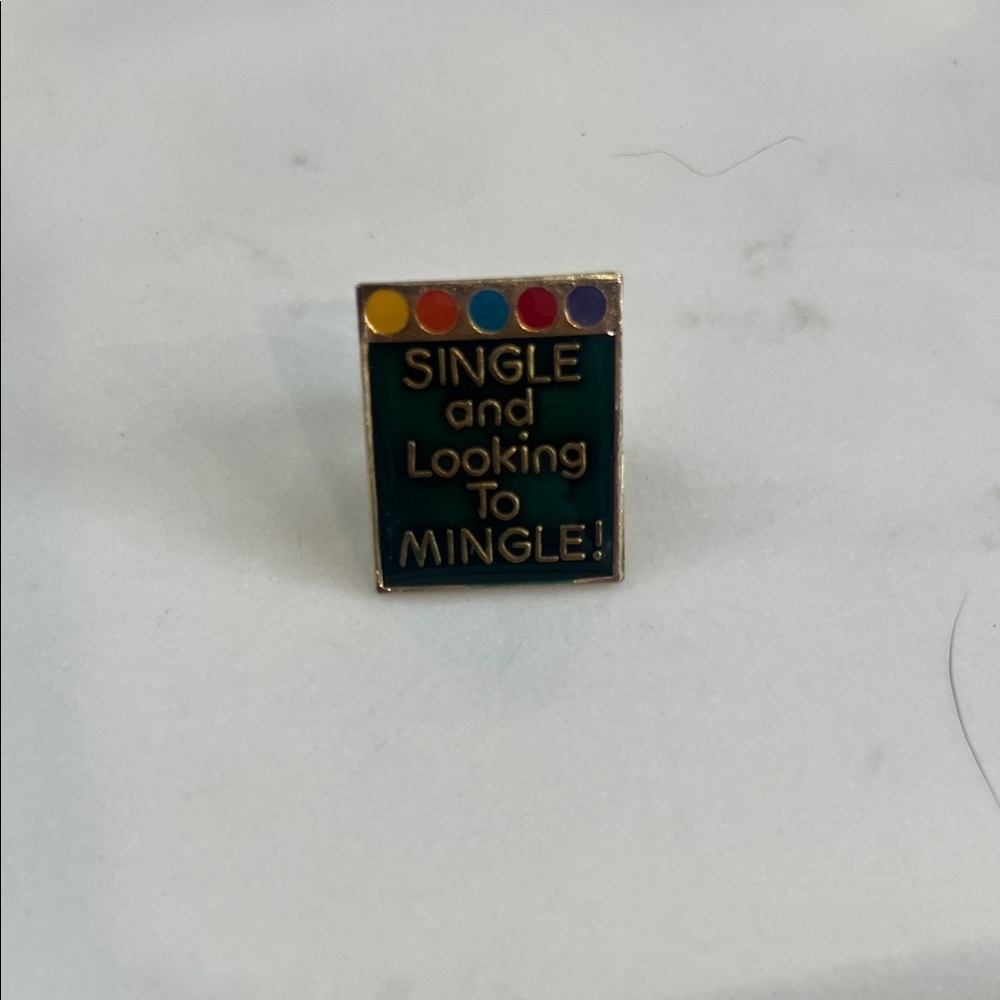 Colorful Single and Looking to Mingle Pin - Picture 1 of 4